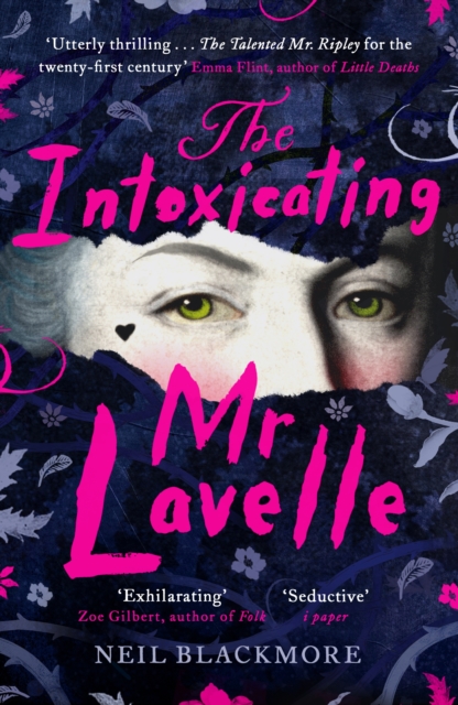 The Intoxicating Mr Lavelle : Shortlisted for the Polari Book Prize for LGBTQ+ Fiction, Paperback / softback Book