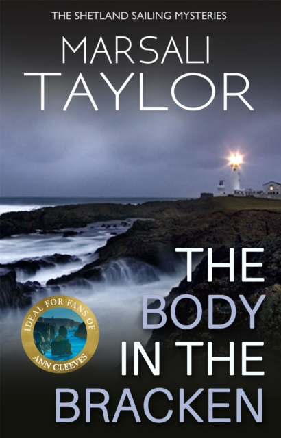 The Body in the Bracken : The Shetland Sailing Mysteries, Paperback / softback Book