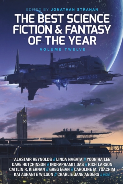 The Best Science Fiction and Fantasy of the Year, Volume Twelve, EPUB eBook