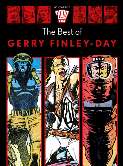 45 Years of 2000 AD: The Best of Gerry Finley-Day, Hardback Book