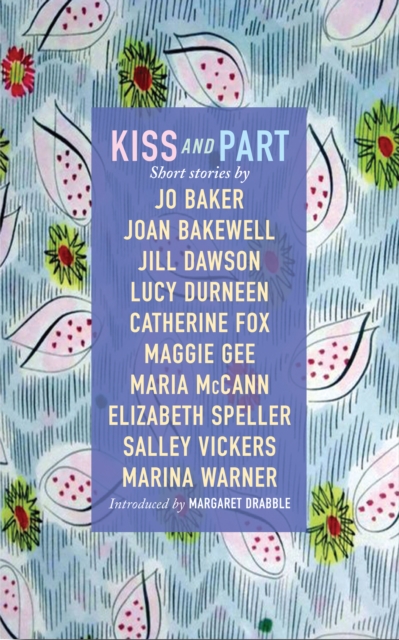 Kiss and Part : Short stories, EPUB eBook