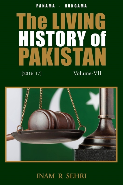 The Living History of Pakistan (2016-2017): Volume VII, Paperback / softback Book