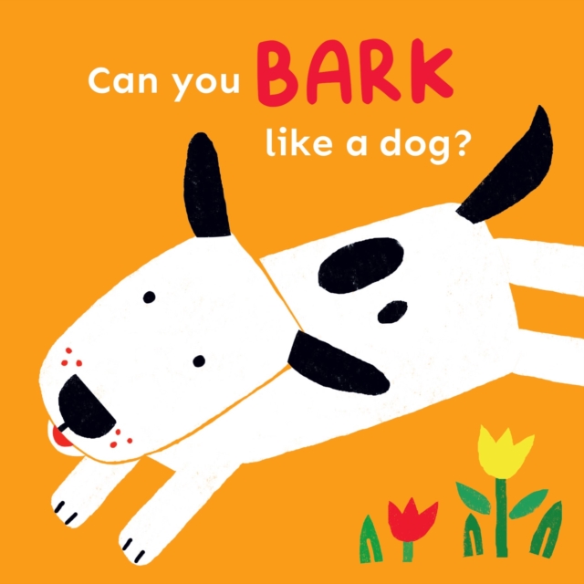 Can you bark like a Dog?, Board book Book