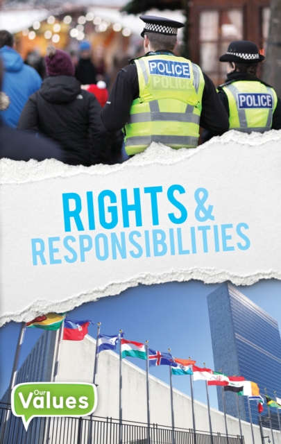 Rights & Responsibilities, Hardback Book