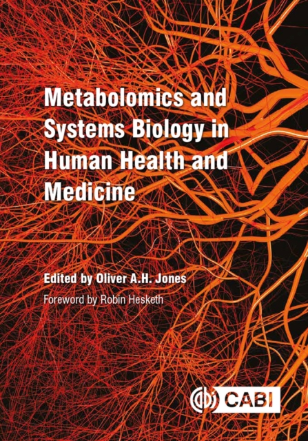 Metabolomics and Systems Biology in Human Health and Medicine, Paperback / softback Book