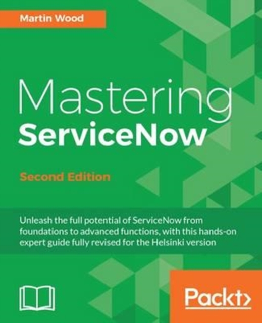 Mastering ServiceNow -, Electronic book text Book