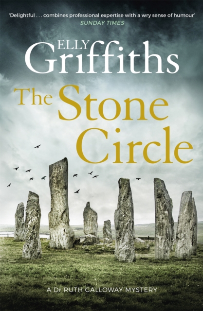 The Stone Circle : The Dr Ruth Galloway Mysteries 11, Hardback Book