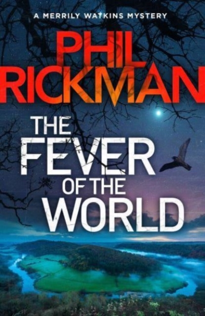 The Fever of the World : 'Brilliantly eerie' Peter James, Paperback / softback Book