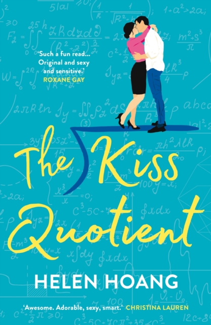 The Kiss Quotient : TikTok made me buy it!, Paperback / softback Book