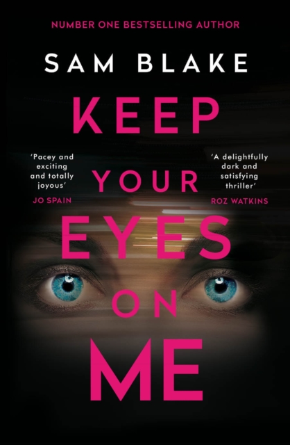 Keep Your Eyes on Me, Paperback / softback Book