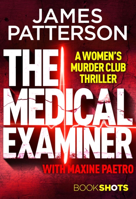 The Medical Examiner : BookShots, EPUB eBook