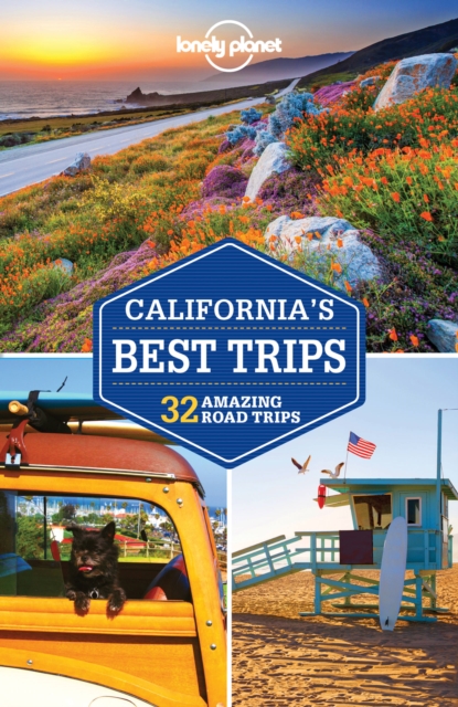 Lonely Planet California's Best Trips, Paperback / softback Book