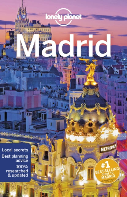 Lonely Planet Madrid, Paperback / softback Book