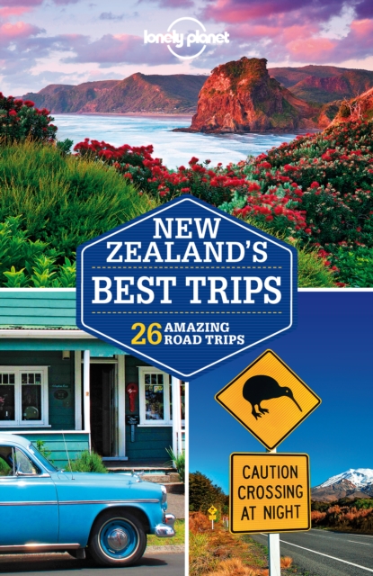 Lonely Planet New Zealand's Best Trips, EPUB eBook