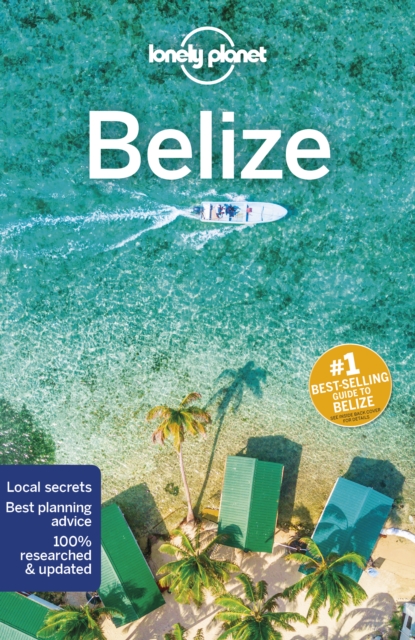 Lonely Planet Belize, Paperback / softback Book