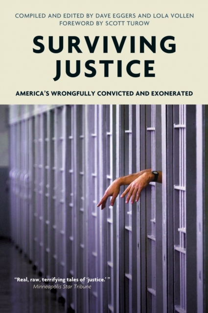 Surviving Justice : America's Wrongfully Convicted and Exonerated, Paperback / softback Book