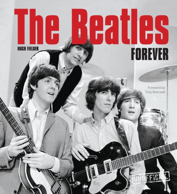 The Beatles Forever, Hardback Book