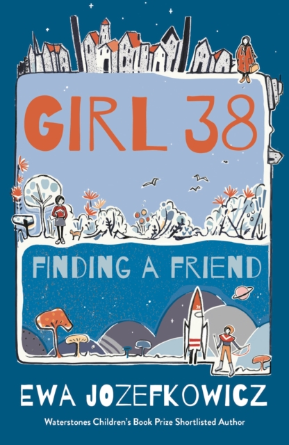 Girl 38: Finding a Friend, Paperback / softback Book