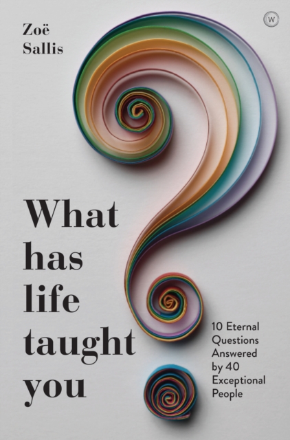 What Has Life Taught You?, EPUB eBook