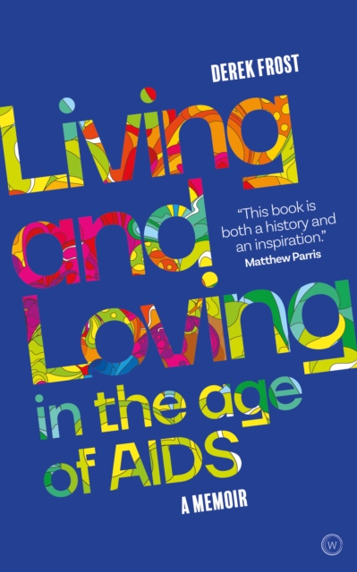 Living and Loving in the Age of AIDS, EPUB eBook