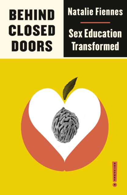 Behind Closed Doors : Sex Education Transformed, EPUB eBook