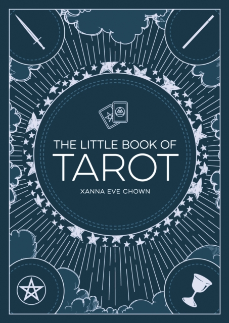 The Little Book of Tarot : An Introduction to Fortune-Telling and Divination, Paperback / softback Book