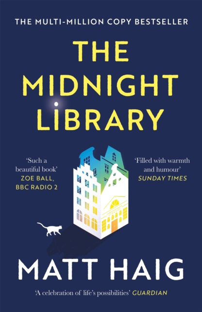 The Midnight Library : The No.1 Sunday Times bestseller and worldwide phenomenon, EPUB eBook