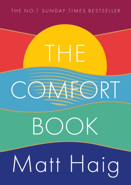 The Comfort Book : The instant No.1 Sunday Times Bestseller, Hardback Book