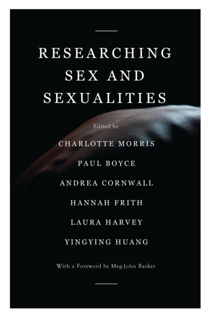 Researching Sex and Sexualities, Hardback Book
