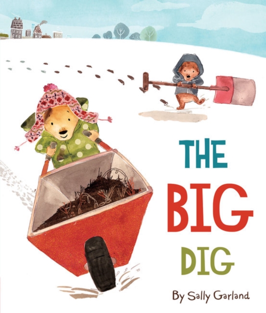 Picture Storybook : The Big Dig, Paperback / softback Book