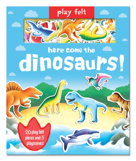Play Felt Here Come the Dinosaurs - Activity Book, Board book Book