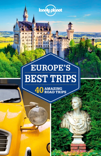 Lonely Planet Europe's Best Trips, EPUB eBook