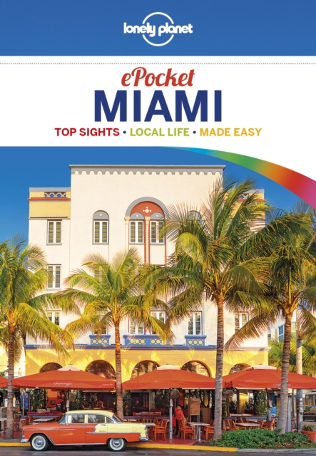 Lonely Planet Pocket Miami, EPUB eBook
