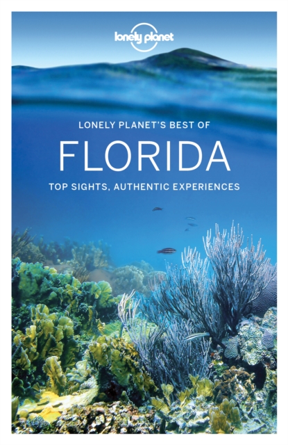 Lonely Planet Best of Florida, EPUB eBook