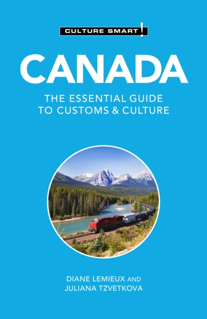 Canada - Culture Smart! : The Essential Guide to Customs &amp; Culture, EPUB eBook