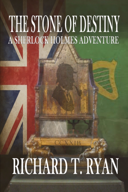 The Stone of Destiny : A Sherlock Holmes Adventure, PDF eBook