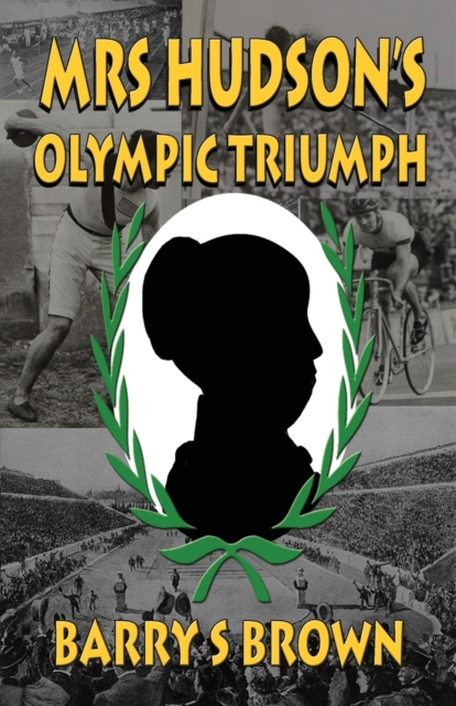 Mrs Hudson's Olympic Triumph (Mrs. Hudson of Baker Street Book 5), Paperback / softback Book