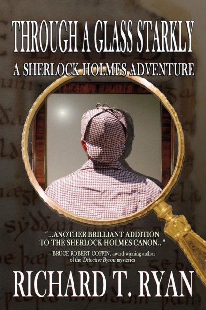 Through a Glass Starkly : A Sherlock Holmes Adventure, PDF eBook