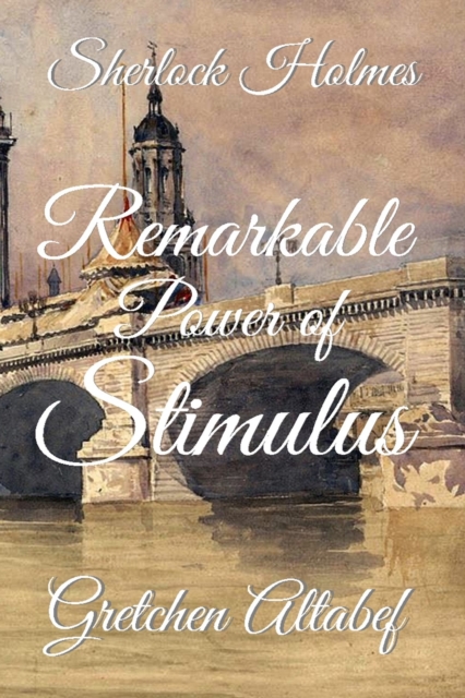 Sherlock Holmes : Remarkable Power of Stimulus, PDF eBook