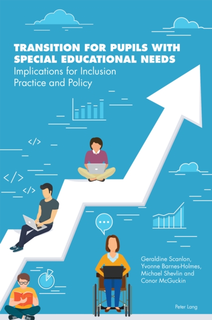 Transition for Pupils with Special Educational Needs : Implications for Inclusion Policy and Practice, EPUB eBook