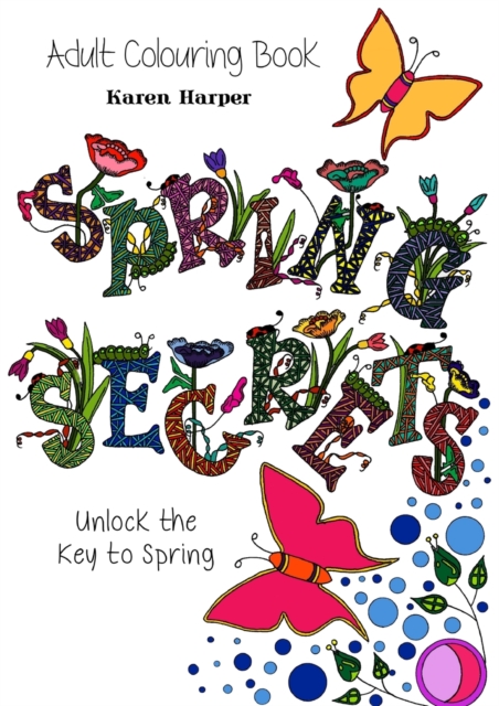 Adult Colouring Book - Spring Secrets, Paperback / softback Book