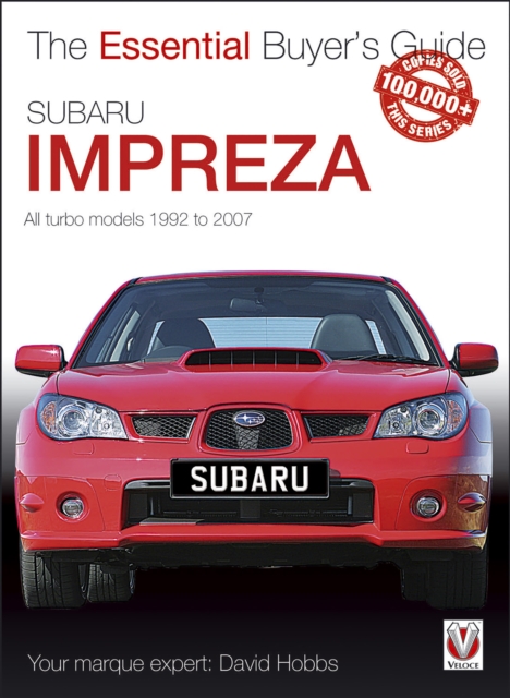 Subaru Impreza : The Essential Buyer’s Guide, EPUB eBook