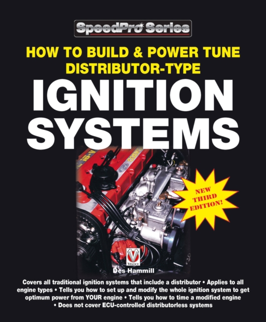 How to Build & Power Tune Distributor-type Ignition Systems : New 3rd Edition!, Paperback / softback Book
