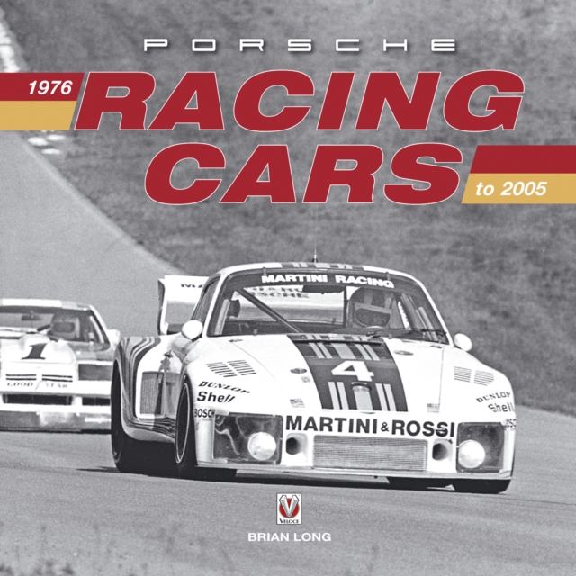 Porsche Racing Cars : 1976 to 2005, EPUB eBook