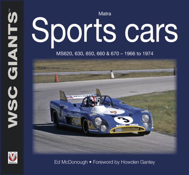 Matra sports cars : MS620, 630, 650, 660 & 670 – 1966 to 1974, EPUB eBook