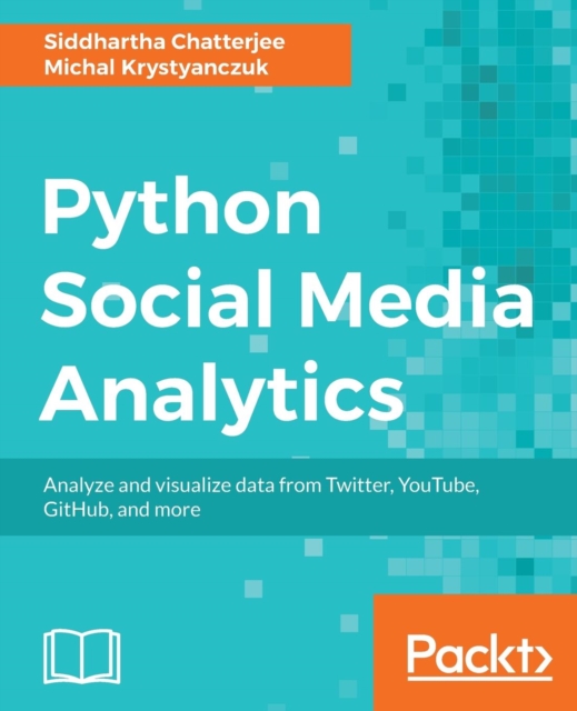 Python Social Media Analytics, Electronic book text Book