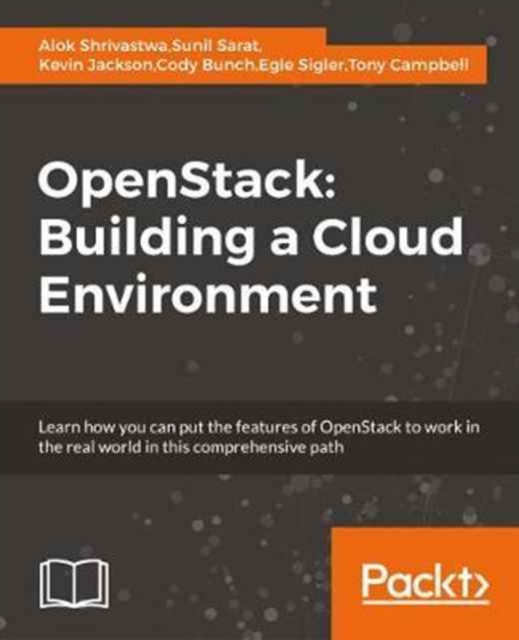 OpenStack: Building a Cloud Environment, Paperback / softback Book