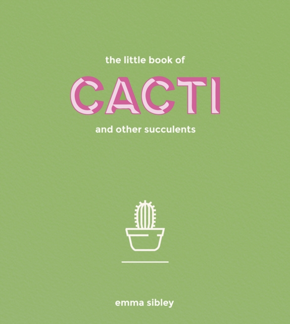 The Little Book of Cacti and Other Succulents, EPUB eBook