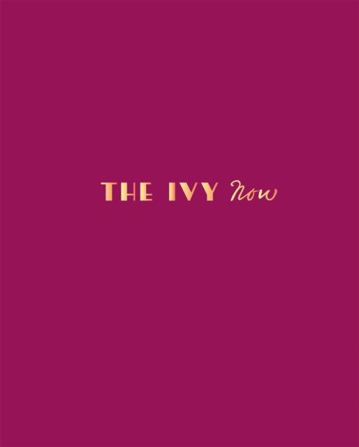 The Ivy Now, Hardback Book
