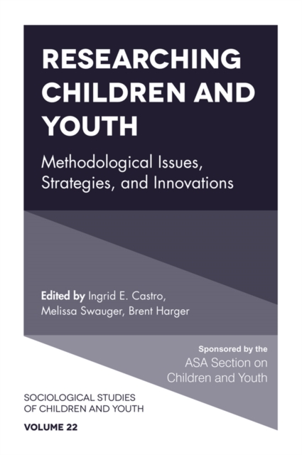 Researching Children and Youth : Methodological Issues, Strategies, and Innovations, Hardback Book